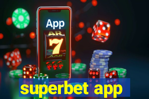 superbet app